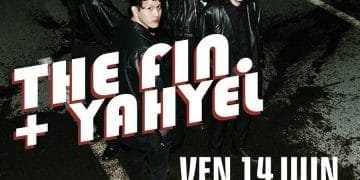 The fin. and Yahyel to perform at Le Plan Club in France