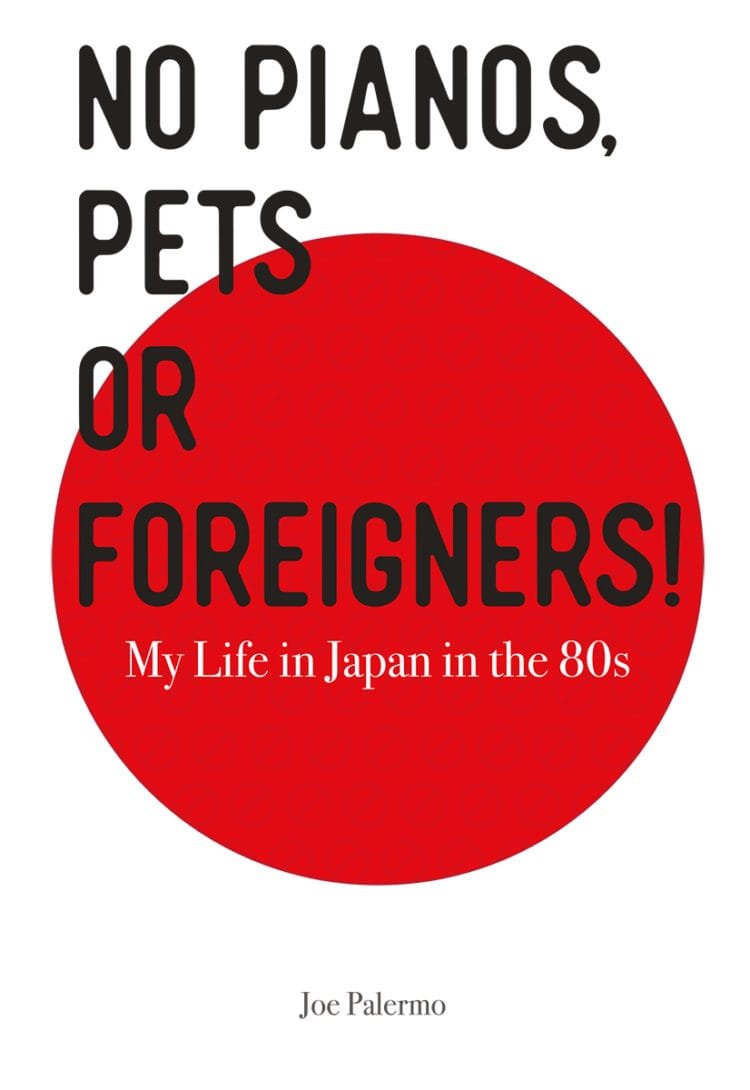 Boek Review: No pianos, Pets and Foreigners – Joe Palermo