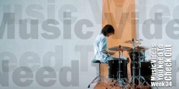 7 Nieuwe Muziekvideo’s Die Je Moet Zien (Week 34, 2020)