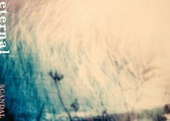 Single Review: Scandal – eternal