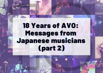 Collage of photos taken by AVO Magazine or for AVO Magazine during Japan-related events, such as concerts, anime conventions and more, with on top the numbers 18 and the following text: "18 Years of AVO: Messages from Japanese musicians (part 2)"