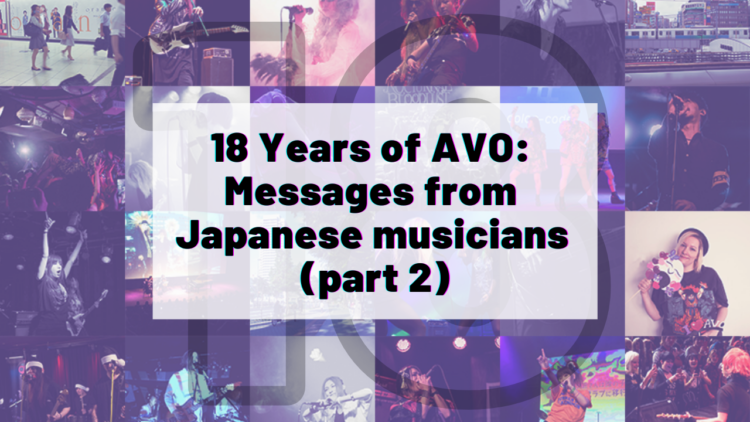 Collage of photos taken by AVO Magazine or for AVO Magazine during Japan-related events, such as concerts, anime conventions and more, with on top the numbers 18 and the following text: "18 Years of AVO: Messages from Japanese musicians (part 2)"