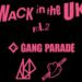 Volume 2 of “WACK in the UK” will include performances of GANG PARADE, ASP and KiSS KiSS